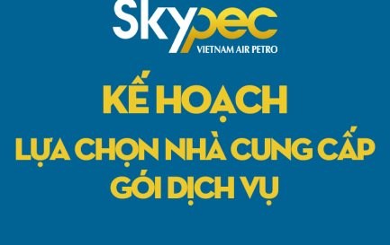 QUYẾT ĐỊNH VỀ VIỆC PHÊ DUYỆT KẾ HOẠCH LỰA CHỌN NHÀ CUNG CẤP GÓI DỊCH VỤ TRIỂN KHAI DÀN DỰNG TIẾT MỤC THAM GIA HỘI THI VĂN HÓA DOANH NGHIỆP VIETNAM AIRLINES